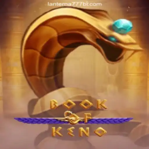 Discovering the Thrilling World of BookOfKeno on Lanterna-777.COM