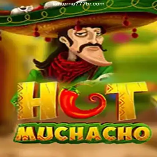 Embrace the Fun with HotMuchacho: A Leading Game on Lanterna-777.COM Platform-Oficial Slots Brasil #1