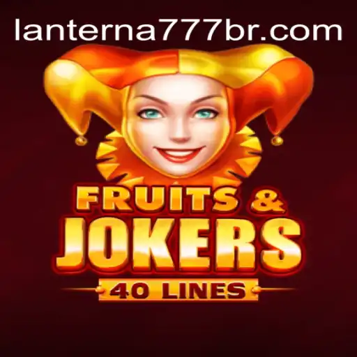 FruitsAndJokers40: A Comprehensive Guide to the Ultimate Slot Experience