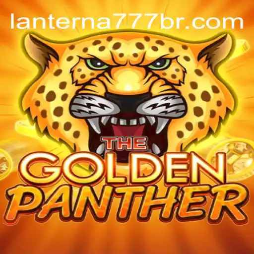 Discover the Thrilling Adventure of GOLDENPANTHER on Lanterna-777.COM