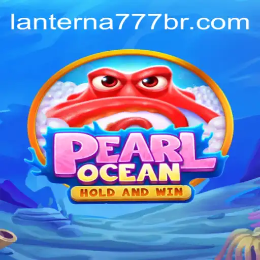 Discover the Exciting World of PearlOcean on Lanterna-777.COM: The Leading Slot Platform in Brazil